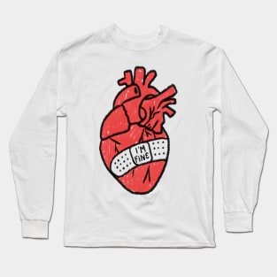 I'm Fine Broken Hearth With Plaster Sarcasm Long Sleeve T-Shirt